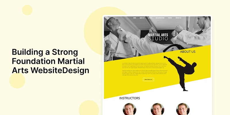 Building a Strong Foundation: Martial Arts Website Design