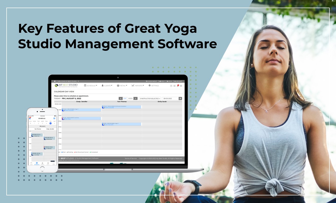 Key Features of Great Yoga Studio Management Software